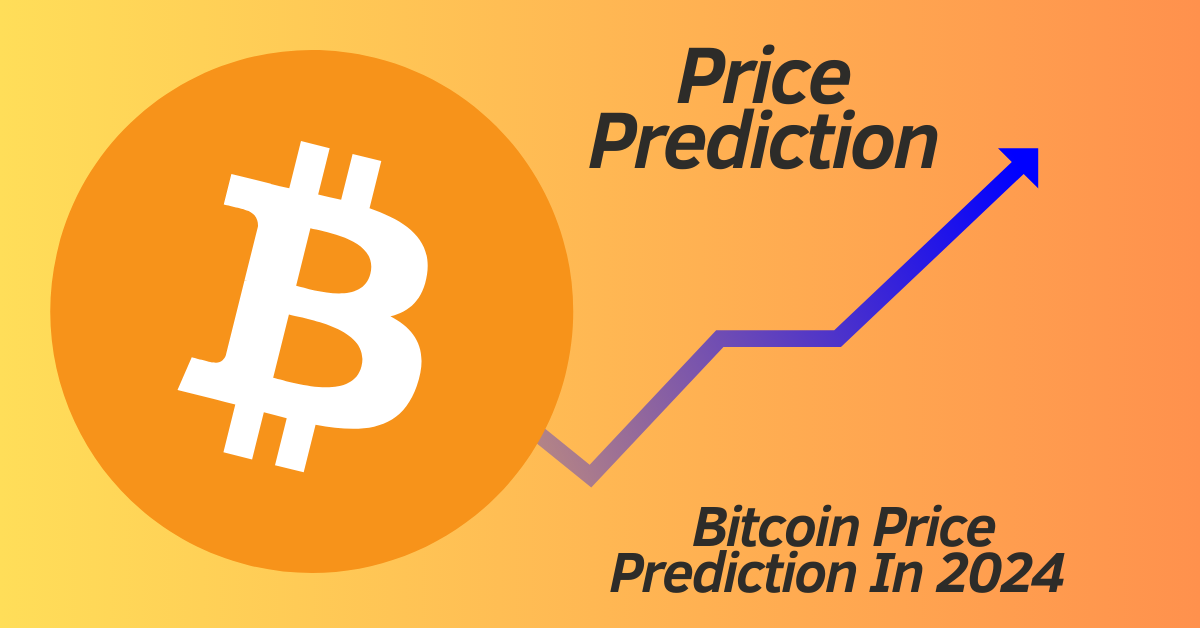 Bitcoin Price Prediction In 2024 | Bit Coin Price USD | Bitcoin price prediction